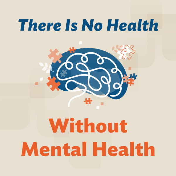 there is no health without mental health graphic